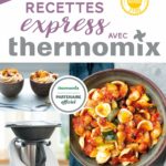 Recettes express avec Thermomix