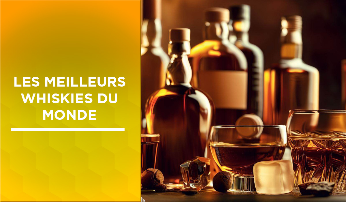 Découvrez les 10 meilleurs whisky du monde pour une expérience gustative inoubliable